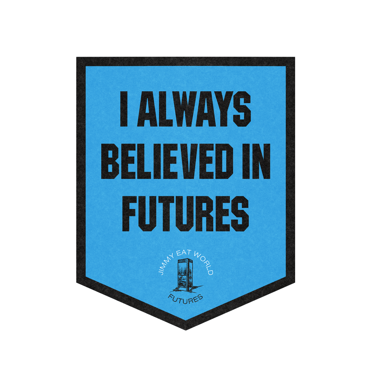 I Always Believed In Futures Camp Flag (Blue/Black)